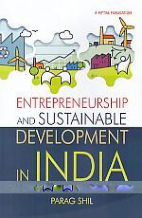 Entrepreneurship and Sustainable Development in India 