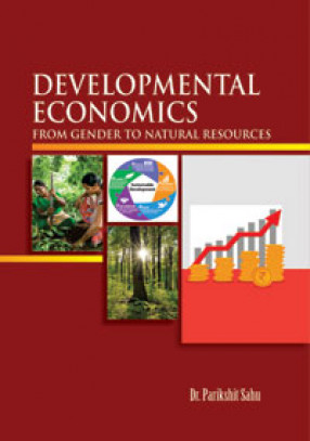 Developmental Economics: From Gender to Natural Resources