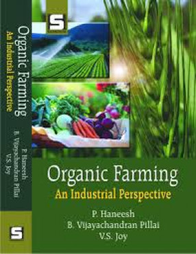 Organic Farming: An Industrial Perspective 