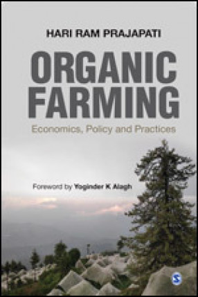 Organic Farming: Economics, Policy and Practices