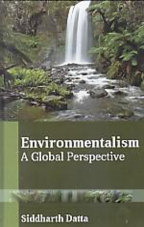 Environmentalism: A Global Perspective