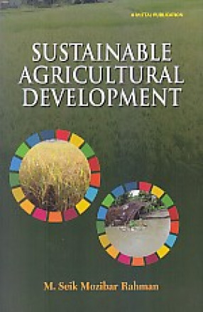 Sustainable Agricultural Development: A Perspective of Char Areas in Assam