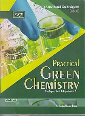 Practical Green Chemistry: Strategies, Tools & Experiments