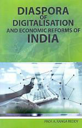 Diaspora of Digitalisation and Economic Reforms of India