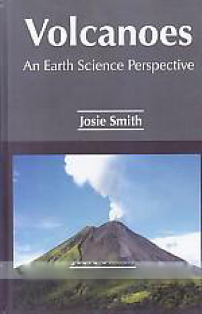 Volcanoes: An Earth Science Perspective