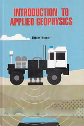 Introduction to Applied Geophysics