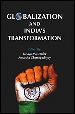 Globalization and India's Transformation