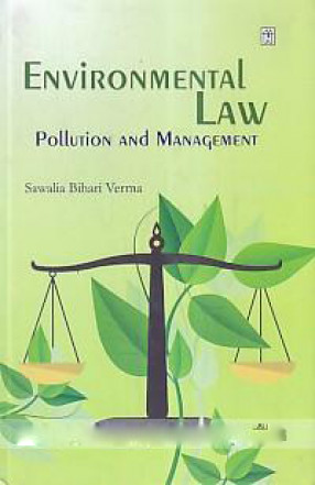 Environmental Law, Pollution, and Management 