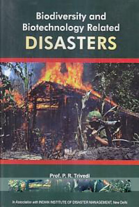 Biodiversity and Biotechnology Related Disasters
