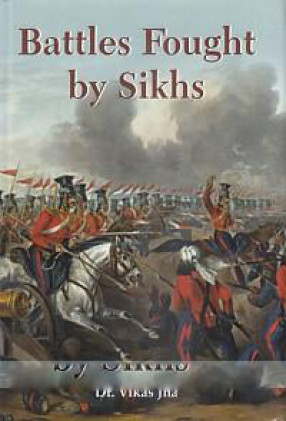 Battles Fought By Sikhs