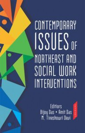 Contemporary Issues of Northeast and Social Work Interventions