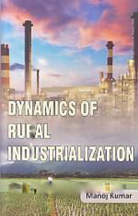 Dynamics of Rural Industrialization