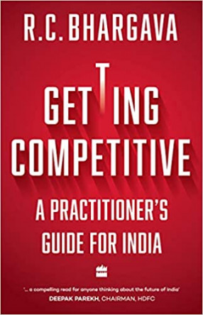 Getting Competitive: A Practitioner's Guide for India