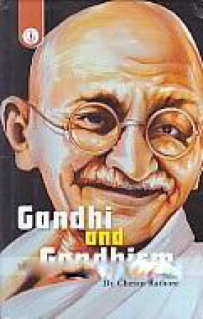Gandhi and Gandhism 