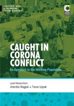 Caught in Corona Conflict: An Approach to the Working Population