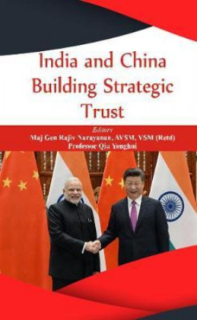 India and China: Building Strategic Trust