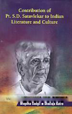 Contribution of Pt. S.D. Satavlekar to Indian Literature and Culture