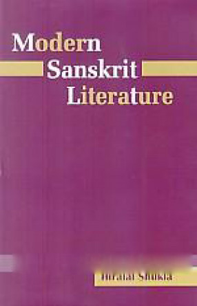 Modern Sanskrit Literature = Samskrtavidyayah Punarujjivanam