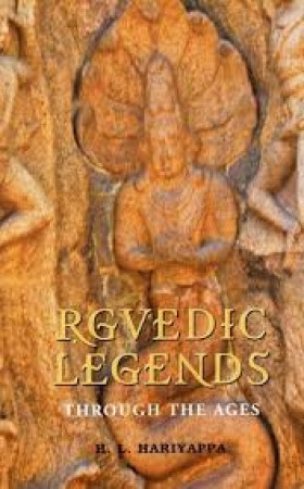 Rgvedic Legends: through the Ages