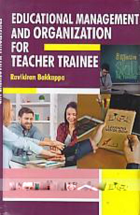 Educational Management & Organisation For Teachers' Trainee