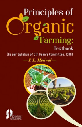 Principles of Organic Farming: Textbook