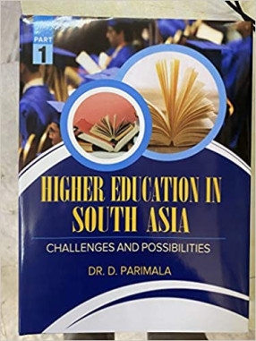 Higher Education in South Asia: Challenges and Possibilities 