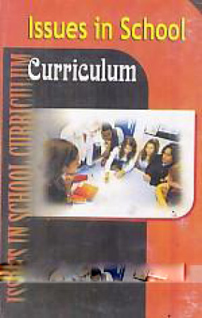 Issues in School Curriculum 