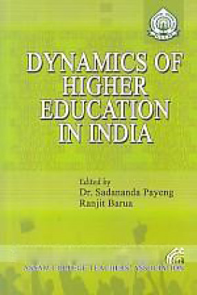 Dynamics of Higher Education in India 