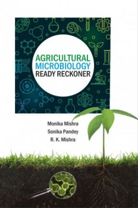 Agricultural Microbiology: A Ready Reckoner