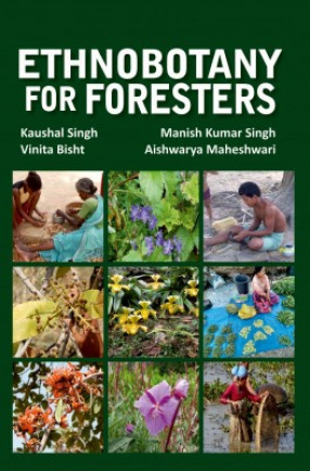 Ethnobotany for Foresters