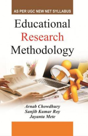 Educational Research Methodology, Part I & II: As Per UGC New NET Syllabus 