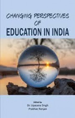 Changing Perspectives of Education in India