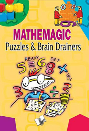 Mathemagic: Puzzles & Brain Drainers.