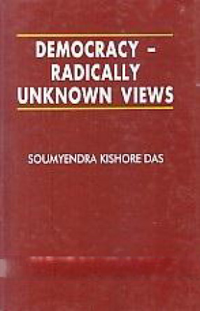 Democracy-Radically Unknown Views