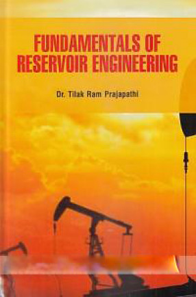 Fundamentals of Reservoir Engineering