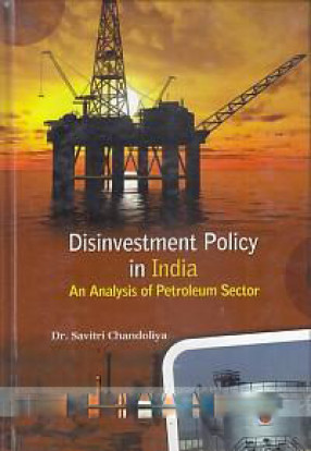 Disinvestment Policy in India: An Analysis of Petroleum Sector