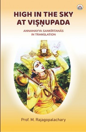 High in the Sky at Visnupada: Annamayya Sankirtanas in Translation