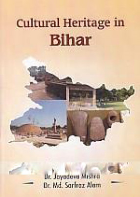 Cultural Heritage in Bihar 