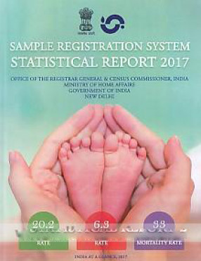 Sample Registration System: Statistical Report 2017