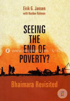 Seeing the End of Poverty: Bhaimara Revisited