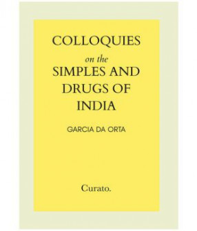 Colloquies on the Simples & Drugs of India