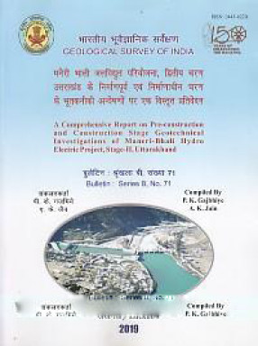 A Comprehensive Report on Pre-Construction and Construction Stage Geotechnical Investigations of Maneri-Bhali Hydro Electric Project, Stage-II, Uttarakhand