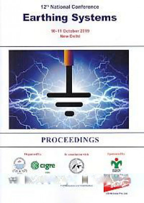 12th National Conference, Earthing Systems, 10-11 October 2019, New Delhi: Proceedings