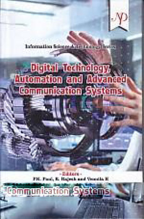 Digital Technology, Automation and Advanced Communication Systems 