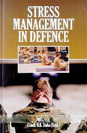 Stress Management in Defence
