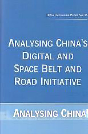 Analysing China's Digital and Space Belt and Road Initiative