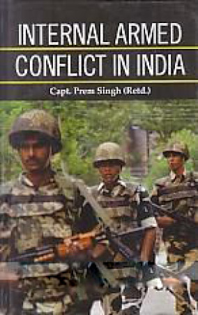 Internal Armed Conflict in India 