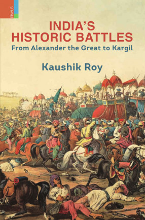 India’s Historic Battles: From Alexander The Great To Kargil