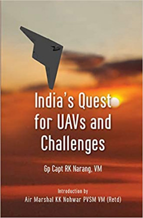 India’s Quest for UAVs and Challenges