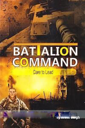 Battalion Command: Dare to Lead